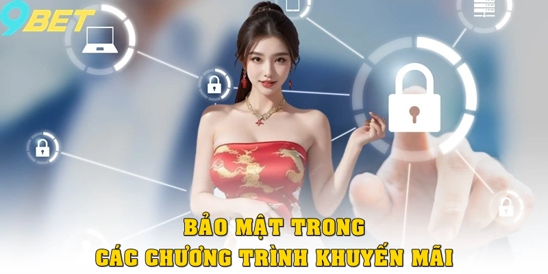 Bảo mật trong các chương trình khuyến mãi